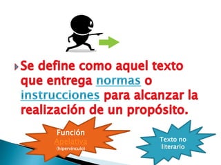 Texto no
literario
Función
Apelativa
(hipervínculo)
 