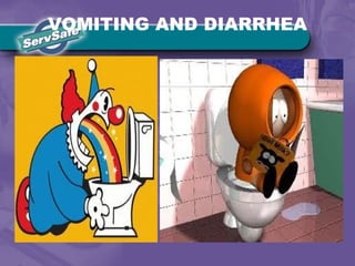 VOMITING AND DIARRHEA
 