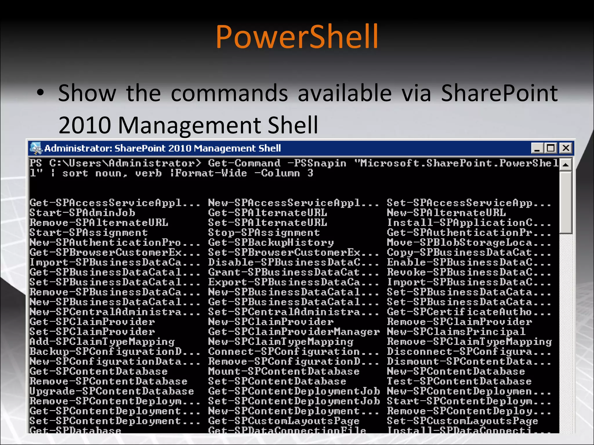 PowerShell Show the commands available via SharePoint 2010 Management Shell 