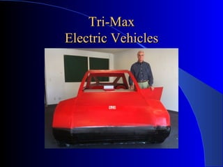 Tri-Max Electric Vehicles 