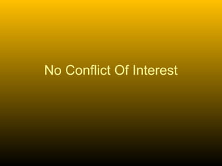 No Conflict Of Interest
 