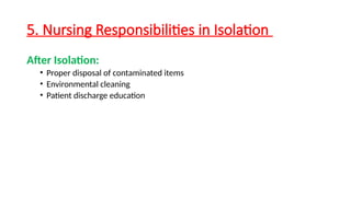 Isolation Risks Education GBSN_Unit 4 - Isolation Techniques; Methods and Applications in ...