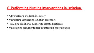 Nurses Isolation GBSN_Unit 4 - Isolation Techniques; Methods and Applications in ...