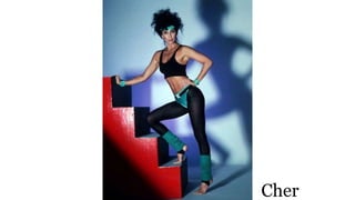 Cher
 