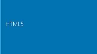 HTML5
 
