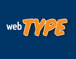 webType
 