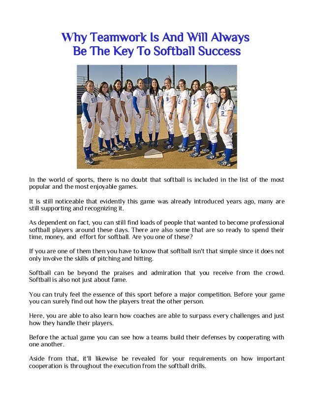 Why Teamwork Is And Will Always Be The Key To Softball Success