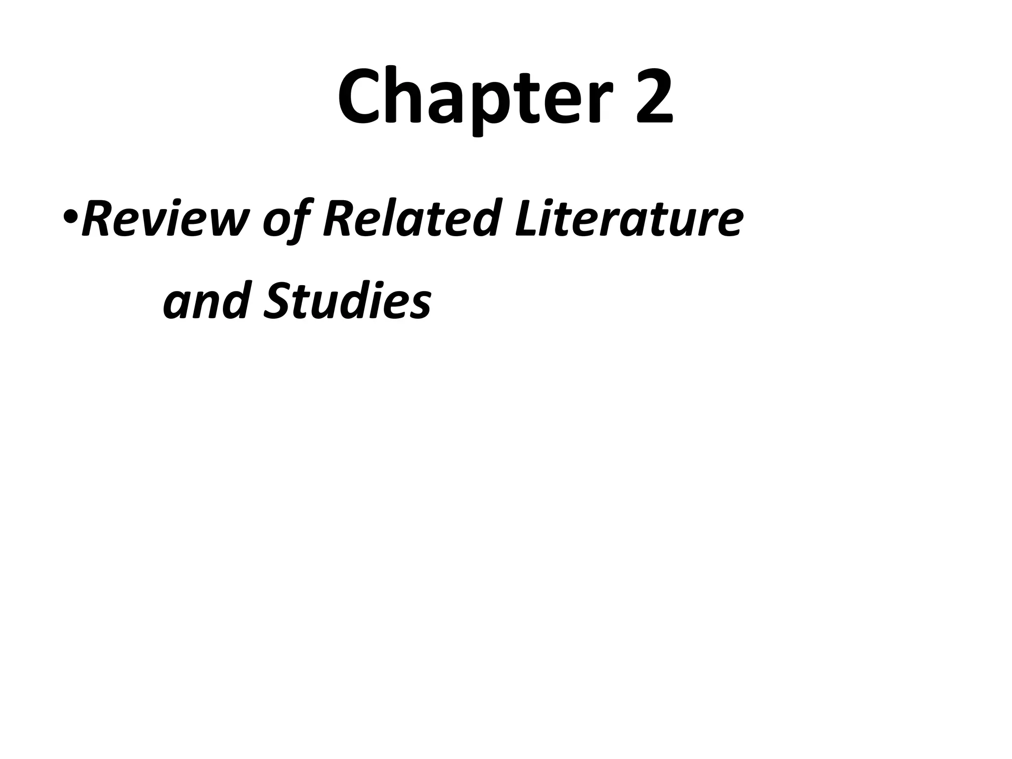 Chapter 2 Review of Related Literature and Studies 