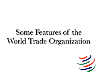 World Trade Organization