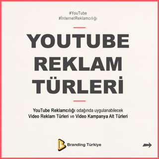 Youtube Reklam Türleri