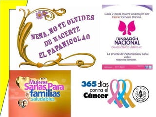 40. Cáncer Cervicouterino (31-Oct-2013)