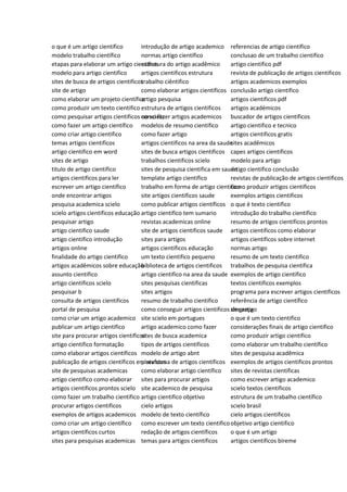 o que é um artigo cientifico
modelo trabalho científico
etapas para elaborar um artigo cientifico
modelo para artigo cientifico
sites de busca de artigos cientificos
site de artigo
como elaborar um projeto científico
como produzir um texto cientifico
como pesquisar artigos cientificos no scielo
como fazer um artigo científico
como criar artigo cientifico
temas artigos cientificos
artigo cientifico em word
sites de artigo
titulo de artigo cientifico
artigos cientificos para ler
escrever um artigo científico
onde encontrar artigos
pesquisa academica scielo
scielo artigos cientificos educação
pesquisar artigo
artigo cientifico saude
artigo cientifico introdução
artigos online
finalidade do artigo cientifico
artigos acadêmicos sobre educação
assunto cientifico
artigo cientificos scielo
pesquisar b
consulta de artigos cientificos
portal de pesquisa
como criar um artigo academico
publicar um artigo cientifico
site para procurar artigos cientificos
artigo cientifico formatação
como elaborar artigos científicos
publicação de artigos científicos em revistas
site de pesquisas academicas
artigo cientifico como elaborar
artigos cientificos prontos scielo
como fazer um trabalho cientifico
procurar artigos cientificos
exemplos de artigos academicos
como criar um artigo científico
artigos cientificos curtos
sites para pesquisas academicas
introdução de artigo academico
normas artigo científico
estrutura do artigo acadêmico
artigos cientificos estrutura
trabalho ciêntifico
como elaborar artigos cientificos
artigo pesquisa
estrutura de artigos cientificos
como fazer artigos academicos
modelos de resumo cientifico
como fazer artigo
artigos cientificos na area da saude
sites de busca artigos cientificos
trabalhos cientificos scielo
sites de pesquisa cientifica em saude
template artigo cientifico
trabalho em forma de artigo cientifico
site artigos cientificos saude
como publicar artigos científicos
artigo cientifico tem sumario
revistas academicas online
site de artigos cientificos saude
sites para artigos
artigos cientificos educação
um texto cientifico pequeno
biblioteca de artigos cientificos
artigo cientifico na area da saude
sites pesquisas cientificas
sites artigos
resumo de trabalho cientifico
como conseguir artigos cientificos de graça
site scielo em portugues
artigo academico como fazer
sites de busca academica
tipos de artigos cientificos
modelo de artigo abnt
plataforma de artigos cientificos
como elaborar artigo científico
sites para procurar artigos
site academico de pesquisa
artigo cientifico objetivo
cielo artigos
modelo de texto científico
como escrever um texto cientifico
redação de artigos científicos
temas para artigos cientificos
referencias de artigo cientifico
conclusao de um trabalho cientifico
artigo cientifico pdf
revista de publicação de artigos cientificos
artigos academicos exemplos
conclusão artigo cientifico
artigos cientificos pdf
artigos académicos
buscador de artigos cientificos
artigo cientifico e tecnico
artigos cientificos gratis
sites acadêmicos
capes artigos cientificos
modelo para artigo
artigo cientifico conclusão
revistas de publicação de artigos cientificos
como produzir artigos cientificos
exemplos artigos cientificos
o que é texto cientifico
introdução do trabalho cientifico
resumo de artigos cientificos prontos
artigos cientificos como elaborar
artigos cientificos sobre internet
normas artigo
resumo de um texto cientifico
trabalhos de pesquisa cientifica
exemplos de artigo cientifico
textos cientificos exemplos
programa para escrever artigos cientificos
referência de artigo científico
site artigo
o que é um texto cientifico
considerações finais de artigo cientifico
como produzir artigo cientifico
como elaborar um trabalho científico
sites de pesquisa acadêmica
exemplos de artigos cientificos prontos
sites de revistas cientificas
como escrever artigo academico
scielo textos cientificos
estrutura de um trabalho científico
scielo brasil
cielo artigos cientificos
objetivo artigo cientifico
o que é um artigo
artigos cientificos bireme
 
