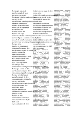 formatação capa abnt
abnt formatação de texto
como citar monografia
formatação trabalhos academicos abnt
margem da abnt
como formatar trabalho no word
padrão de margem abnt
numeração de página abnt
formatação de página abnt
estrutura tcc abnt
margens padrão abnt
trabalho com capa
como fazer citações em monografias
como configurar o word nas normas da abnt
exemplo de texto formatado nas normas da abnt
como formatar uma monografia pelas normas abnt
formato de tcc
trabalho na regra da abnt
modelo de formatação abnt
elementos pré textuais da monografia
citações monografia
partes da monografia
abnt espaçamento entre linhas
espaçamento simples abnt
editor de monografia
quais são as regras abnt
o que é regra abnt
como formatar um artigo científico nas normas da abnt
formatação normas da abnt
estrutura de monografia abnt
normas da abnt para formatação de trabalhos
formato de trabalho abnt
qual a formatação da abnt
normas abnt para monografias
margem padrão abnt
como fazer referencia de monografia
resumo monografia abnt
monografia regras
trabalho segundo abnt
como montar um tcc nas normas da abnt
padroes da abnt
trabalho de abnt
como formatar um sumario
normas abnt tcc formatação
titulo abnt
regras de trabalho da abnt
trabalho com as regras da abnt
regras de tcc
trabalho formatado nas normas da abnt
formatar nas normas da abnt
formatação de tabelas abnt
regra de abnt
paginação de monografia
normas abnt tamanho da fonte
como formatar trabalho abnt
como formatar trabalho
normas abnt monografia 2014
trabalho conforme abnt
normas abnt desenvolvimento
margens tcc
trabalho de acordo com a abnt
como digitar um texto nas normas da abnt
modelo folha rosto
normas da abnt para tcc 2014
abnt formatacao
tcc hanseníase , formatar tcc ,
apresentar tcc , como apresentar
tcc , tcc dengue , tcc sobre
dengue , tcc governança
corporativa , tudo sobre tcc , tcc
horários , tcc em informática , tcc
avaliação escolar , modelo tcc , tcc
seja , tcc modelo , modelo para
tcc , tcc cafeteria , tcc em inglês ,
tcc exemplo , trabalho cientifico ,
exemplo tcc , tcc cuba , tcc
concursos , tcc família , tcc
informática , introdução do tcc ,
tcc geração y , tcc absenteísmo ,
tcc introdução , introdução para
tcc , tcc branding , introdução tcc ,
tcc inclusão escolar , tcc alvenaria
estrutural , tcc tuberculose , tcc
doc. , tcc substituição tributária ,
tcc literatura , monografias ,
monografia meio ambiente ,
balanced scorecard monografia ,
monografia balanced scorecard ,
monografias sobre auditoria ,
monografia cardiologia , sua
monografia , monografias meio
ambiente , monografia educação
ambiental , educação ambiental
monografia , monografia
psicopedagogia institucional ,
monografias sobre reciclagem ,
tema monografia contabilidade ,
monografia gestão ambiental ,
gestão ambiental monografia ,
monografia petróleo , temas
monografia enfermagem , projeto
monografia pronto , temas
monografia contabilidade , tema
monografia enfermagem ,
monografia guarda compartilhada ,
guarda compartilhada monografia ,
monografia biomedicina ,
monografia engenharia elétrica ,
monografias jurídicas , monografia
contábeis , melhores monografias ,
monografia eventos , monografia
administração , monografia em
administração , monografia
controladoria , monografia
deficiência intelectual , monografia
artes visuais , monografia biologia ,
monografias enfermagem ,
monografias em enfermagem ,
monografia direito previdenciário ,
monografia clima organizacional ,
clima organizacional monografia ,
monografia reciclagem ,
monografia sobre reciclagem ,
monografia alcoolismo ,
monografia engenharia ,
br.monografias.com , monografias
direito ambiental , monografia
responsabilidade social ,
monografias recursos humanos ,
monografia feita , monografia
empresa familiar , monografia
direito tributário , monografia
completa , monografia
gastronomia , monografia
ambiental , monografia.com.br ,
monografias em direito ,
monografias direito , monografias
em contabilidade , monografias
contabilidade , monografias
pedagogia , monografia comercio
eletrônico , sustentabilidade
monografia , monografia
sustentabilidade , monografia sobre
sustentabilidade , monografia
contabilidade , monografia em
contabilidade , contabilidade
monografia , monografia
contabilidade tributaria ,
monografia pericia contábil ,
modelos monografias prontas ,
monografia pedagogia , monografia
psicologia , monografias supervisão
escolar , monografia finanças ,
temas monografia psicologia ,
monografia em pedagogia ,
monografia em finanças ,
monografias.com.br , títulos para
monografias , monografias
educação especial , monografia
comercio exterior , monografia
educação especial , tema
monografia administração , banner
monografia , elaboração de tcc ,
recursos humanos monografia ,
monografia recursos humanos ,
pesquisar monografias , monografia
direito ambiental , monografia rh ,
monografia em rh , monografia
departamento pessoal , monografias
online grátis , temas monografia
administração , exemplo de
monografia pronta , monografia em
enfermagem , monografia
enfermagem , só monografia ,
monografias em psicologia ,
monografias direito administrativo ,
monografias educação inclusiva ,
monografia ti , bar monografias ,
sugestões de monografias ,
monografias bar , monografia
hiperatividade , monografias sobre
adoção , sugestões de temas para
monografias , como fazer sua
monografia , monografia jurídica ,
monografia química , monografia
relações internacionais , solução
 