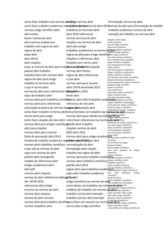 como fazer trabalho com normas da abnt
como fazer trabalho academico nas normas da abnt
normas artigo científico abnt
abnt textos
baixar normas da abnt
abnt normas academicas
trabalho com regras da abnt
regras de abnt
www.abnt
abnt oficial
abnt citações
quais as normas da abnt para trabalhos academicos
padrao abnt trabalho
trabalho feito com normas abnt
regras da abnt para artigo
trabalho no formato abnt
o que é norma abnt
normas da abnt para referências bibliográficas 2013
regra de trabalho abnt
normas abnt para trabalhos científicos
normas abnt para referências
associação brasileira de normas técnicas abnt
como fazer trabalho na forma abnt
norma abnt para artigo
como fazer citações de sites abnt
normas abnt para artigos científicos
abnt para citações
normas abnt para sumario
folha de aprovação abnt 2013
modelo de trabalho academico segundo a abnt 2013
normas abnt trabalhos cientificos
o que são as normas da abnt
capa com normas da abnt
padrão abnt monografia
modelo de referencias abnt
artigos academicos abnt
abnt pdf
normas abnt citaçoes
normas da abnt referências bibliográficas
nbr 14724 2013
referencias abnt artigo
resumo nas normas da abnt
normas abnt citacoes
normas da abnt resumo
normas abnt para trabalho cientifico
normas trabalhos abnt
catalogo normas abnt
trabalho com normas da abnt 2014
trabalhos em formato abnt
abnt 2014 referencias
normas tecnicas da abnt
citações nas normas da abnt
abnt para artigo
trabalhos academicos na norma da abnt
regras da abnt para artigo cientifico
citações e referencias abnt
trabalho com norma abnt
normas da abnt introdução
normas abnt fontes
regras da abnt referencias
o que abnt
normas abnt para resumo
abnt 14724 atualizada 2013
sites abnt
fonte abnt
normas abnt 2014 trabalhos academicos
referencia de site abnt
regras formatação abnt
como formatar um trabalho nas normas da abnt
normas abnt para referências bibliográficas
como fazer referencias nas normas da abnt
padrão abnt trabalho
citações normas da abnt
6023 abnt 2012
normas abnt para artigos academicos
referencias de artigos abnt
normatização da abnt
formatação abnt citação
trabalho nas regras da abnt
normas abnt para trabalho academico
normas abnt trabalhos científicos
padrão abnt 2014
regras abnt para trabalhos acadêmicos
regra abnt trabalho academico
guia abnt
artigo cientifico nas normas da abnt
como deixar um trabalho nas normas da abnt
modelos de trabalho nas normas da abnt
trabalho norma abnt exemplo
trabalho normas abnt exemplo
como fazer um resumo nas normas da abnt
norma abnt artigo científico
formatação normas da abnt
normas da abnt para formatação de trabalho
trabalho academico normas da abnt
exemplo de trabalho nas normas abnt
pesquisa sobre artigo
scielo pesquisas
sites de artigo cientifico
artigos universitarios
sites com artigos cientificos
publicar artigo cientifico
scielo artigo cientificos
site scielo artigos cientificos
sites científicos para pesquisa
artigo cientifico completo
sites de pesquisa de artigos
artigo jurídico
sites de pesquisas academicas
artigos cientificos academicos
artigos cientificos modelos
sites de busca de artigos científicos
pesquisa de artigos academicos
site de pesquisa de artigos cientificos
pesquisa artigo cientifico
arquivo cientifico
sites academicos
onde achar artigos cientificos
artigo cientifico sobre
sites para pesquisar artigos
sites para pesquisa de artigos
artigos cientificos enfermagem
como procurar artigos cientificos
busca de artigos cientificos
publicação de artigos científicos
site da scielo artigos cientificos
site artigo cientifico
artigos cientificos online
arquivos cientificos
publicação de artigos academicos
sites para artigos cientificos
artigo cientificos publicados
site de pesquisa academica
site com artigos cientificos
artigo sobre
site de artigos cientificos saude
um artigo
site de busca de artigos
pesquisa artigos
site de artigos científicos
sites para pesquisa de artigos
científicos
artigos científico
sites para pesquisa cientifica
artigos cientifico scielo
trabalhos científicos
artigo cientifico pequeno
sites de trabalhos cientificos
como pesquisar artigos cientificos
sites para pesquisar artigos
cientificos
artigo de direito
site de trabalhos cientificos
sites acadêmicos de pesquisa
site de pesquisa scielo
onde procurar artigos científicos
pesquisar artigo cientifico
artigo cientifico sobre saude
tudo sobre artigo cientifico
pesquisa artigos academicos
site artigos academicos
publicações de artigos cientificos
artigos cientificos gratis
como publicar um artigo cientifico na
 