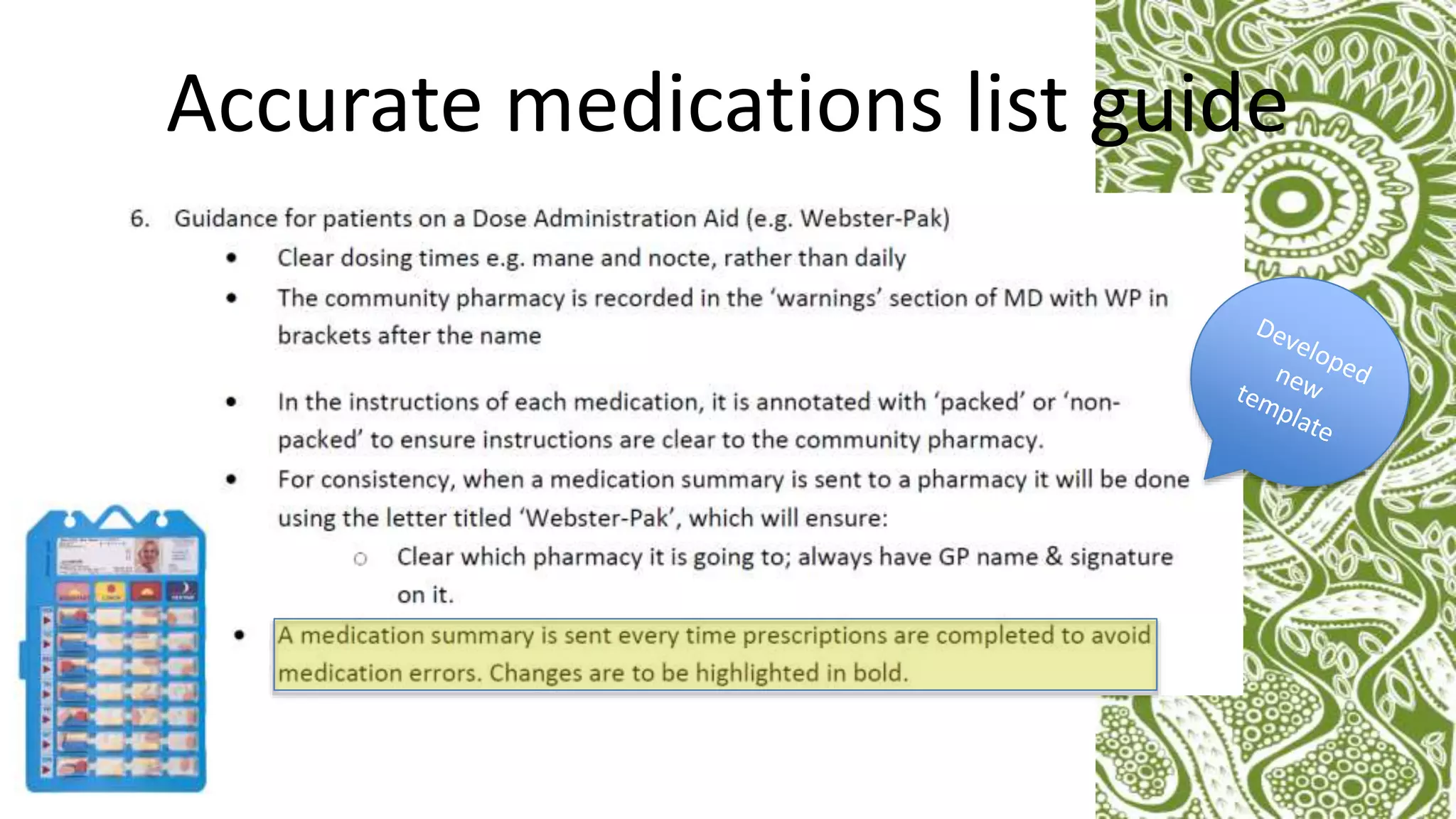 Accurate medications list guide
 