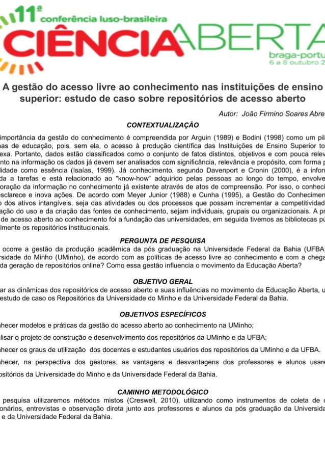 A gestão do acesso livre ao conhecimento nas instituições de ensino superior: estudo de caso sobre repositórios de acesso ...