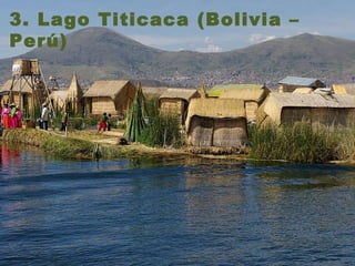 3. Lago Titicaca (Bolivia – Perú)  
