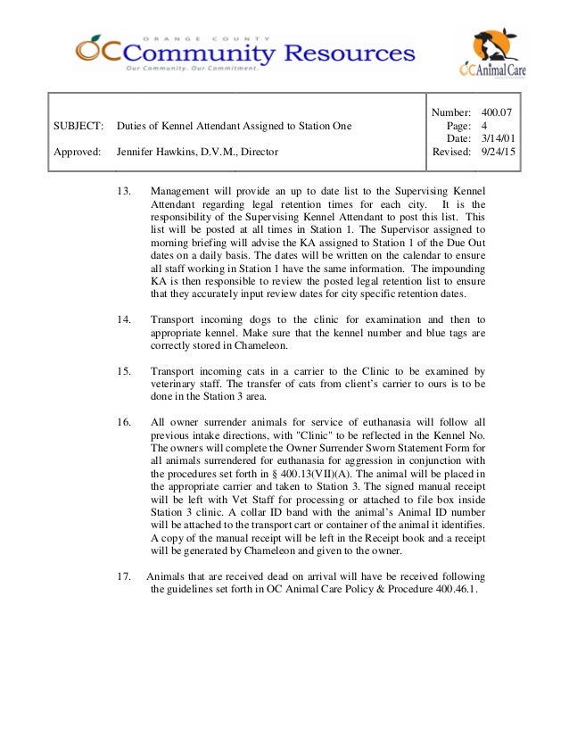 400.07 duties of kennel attendant assigned to station one