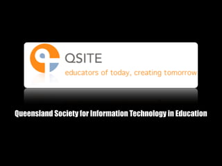Queensland Society for Information Technology in Education
 