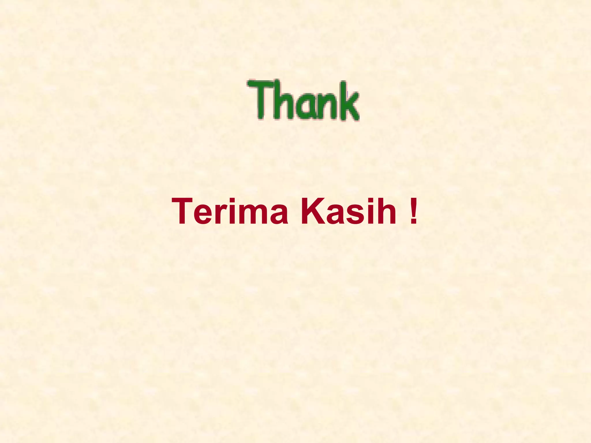 !
Terima Kasih !
 
