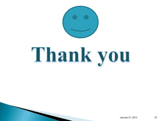 January 25, 2013   57
 