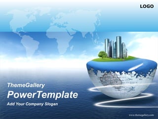 www.themegallery.com
LOGO
ThemeGallery
PowerTemplate
Add Your Company Slogan
 