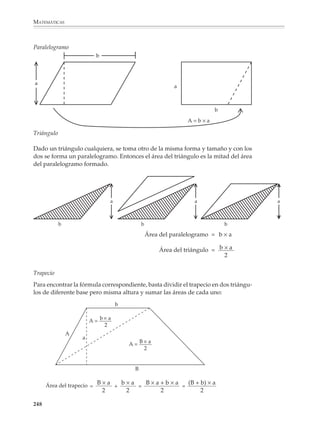 MATEMÁTICAS



             A continuación aparece una lista de situaciones que podrán servir para introducir a
             los estudiantes al razonamiento deductivo. Ni la lista, ni las explicaciones que la
             acompañan intentan ser exhaustivas. Seguramente el profesor conoce otras situacio-
             nes que podrá utilizar en sus clases.

             Número de ejes de simetría de un polígono
             1. ¿Puede un triángulo tener exactamente dos ejes de simetría?

             Para responder a la pregunta anterior, dibujemos el triángulo ABC y supongamos
             que tiene dos ejes de simetría, indicados por las rectas l y m en la figura.

                                               B



                                                                 m




                                                                       C         l

                                     A




             Como l es un eje de simetría del triángulo, se tiene:

                                                     AC = BC

             Y como m también es un eje de simetría del triángulo, se tiene además que:

                                                     AC = AB

             De las igualdades anteriores se deduce:

                                                   AB = BC = AC

             Esto es, los tres lados del triángulo son iguales y, por lo tanto, se trata de un triángulo
             equilátero. Ahora bien, un triángulo equilátero siempre tiene tres ejes de simetría, de
             donde se concluye que el triángulo tiene un tercer eje de simetría y, por tanto, no
             puede tener exactamente dos.

             2. Se sabe que un triángulo puede tener 0, 1 o 3 ejes de simetría, pero no puede tener
             exactamente dos ejes de simetría. Investiga los casos que pueden presentarse para
             un cuadrilátero, un pentágono, un hexágono, etcétera.

             246



M/SEC/P-179-270.PM7            246                                                   3/31/04, 3:51 PM
 