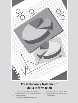 GEOMETRÍA



                        Las actividades en clase deberán promover el uso adecuado de una tabla de fór-
                        mulas, sin que sea necesaria su memorización en todos los casos. Es recomendable
                        no reducir el cálculo de volúmenes a la utilización de una fórmula a la vez, sino que
                        conviene plantear problemas donde se requiera que los alumnos utilicen y combinen
                        varias fórmulas para calcular el volumen. Los primeros problemas podrán presentar
                        datos numéricos:

                        Por ejemplo

                        1. En cada caso calcula el volumen.

                                                    8 cm                         b)
                                  a)                                                                5 cm




                                                                                                    9 cm


                                                   14 cm

                        Más adelante, cuando los alumnos estén más acostumbrados a situaciones como las
                        anteriores, hayan adquirido soltura en el manejo del lenguaje algebraico y desarro-
                        llado su imaginación espacial se les podrá pedir que obtengan la fórmula para
                        calcular el volumen de un sólido compuesto, o deducir la fórmula correspondiente
                        para una pirámide o cono truncado, etcétera.

                        2. En cada caso expresa una fórmula para calcular el volumen.

                                                                            b)
                                  a)                l
                                                                                                r



                                                                       2r
                                                                                                l




                        3. ¿Cuánto deben valer l y h para que el cilindro y el cono tengan el mismo volumen
                        que la esfera?
                                                                   l

                                        R
                                                        R
                                                                                                     h

                                                                                                      R



                                                                                                                269



M/SEC/P-179-270.PM6.5      269                                              6/20/01, 11:14 AM
 