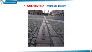 • GUERRA FRIA - Muro de Berlim
29
 