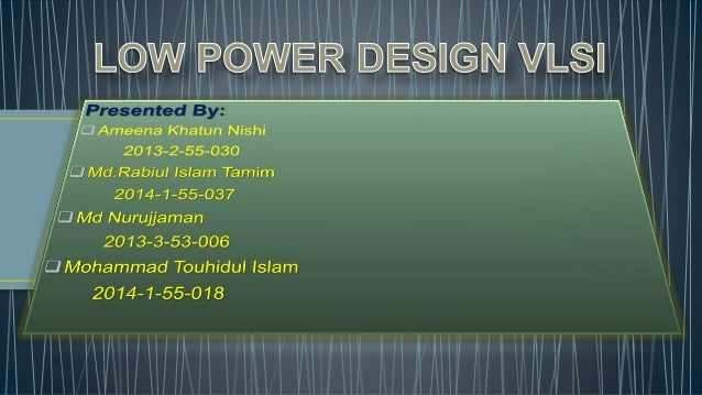 Low power vlsi design phd thesis