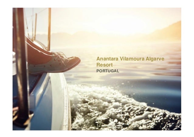 Anantara Vilamoura Presentationtraveltradeenpdf - 