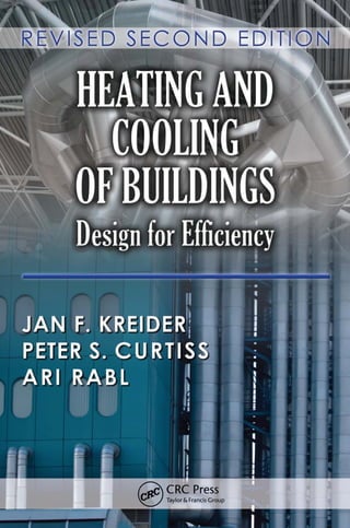 Heating and Cooling of Buildings Design for Efficiency Revised Second ...
