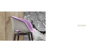 METALMOBIL
COLLECTION
 