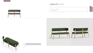 110
DIXIE SOFA
Design · Cantarutti
SANDLERSEATING
DIXIESOFA
GROOVE
DIXIE SOFA
7.1
DIMENSIONS
DIXIE
7.1 H 30” W 51.2” D 21.3” SH 16.9” AH - 46.2 lbs
 