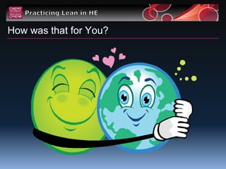 How was that for You?




                How Was That for You?
 