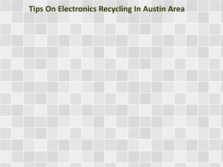Tips On Electronics Recycling In Austin Area
 