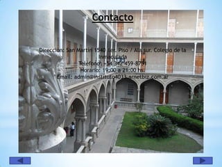 Contacto


Direcciòn: San Martín 1540 1er. Piso / Ala sur. Colegio de la
                        Inmaculada
                Telèfono: +54 342 459-8751
                 Horario: 19:00 a 21:00 hs.
       Email: admin@instituto4033.arnetbiz.com.ar
 