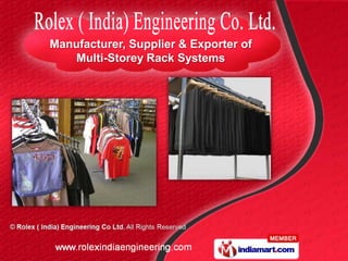 Manufacturer, Supplier & Exporter of
   Multi-Storey Rack Systems
 