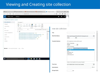 Viewing and Creating site collection
 