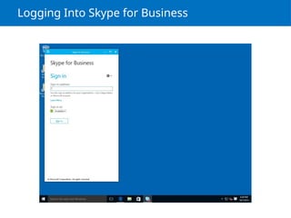 Logging Into Skype for Business
 