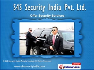 Offer Security Services
 