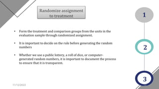 Random Assignment :Treatment-Comparison design and its use with HISP ...
