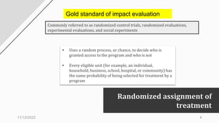Random Assignment :Treatment-Comparison design and its use with HISP ...