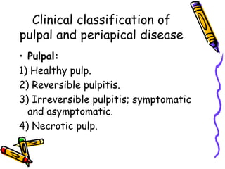 Pulpal Classification 4047984.ppt