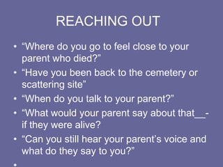 Children Maintained a Connection with the Parent who Died