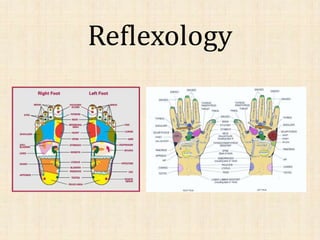 Reflexology
 