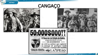CANGAÇO
33
 
