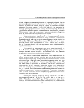 Билтен Републичког јавног правобранилаштва
117
основу стажа осигурања који се рачуна са увећаним трајањем, тако да
укупан коефицијент износи 2,78, сагласно чл. 7. ст. 3. Уредбе о коефици-
јентима за обрачун и исплату плата у Управи за извршење заводских
санкција ("Службени гласник РС", бр: 16/07 и 21/09), и по наведеном ре-
шењу је тужиоцу вршена исплата плате у утуженом периоду. У периоду
до доношења решења тужиоцу је коефицијент за обрачун плате увећан за
30% по основу стажа који се рачуна са увећаним трајањем, с обзиром на
то да му је признат стаж осигурања од 12/16 месеци.
Међутим, уставност одредбе чл. 7. ст. 3. наведене уредбе је оспо-
рена, па је након извршеног поступка за оцену уставности и законитости
поменуте одредбе наведене уредбе Уставни суд донео Одлуку У-63/07 од
18. октобра 2010. године ("Службени гласник РС", број 1/11 од 14. јануа-
ра 2011. године), којом је утврђено да чл. 7. ст. 3. Уредбе није у сагласно-
сти са Уставом и законом и да престаје да важи даном објављивања Од-
луке Уставног суда.
Стога, како је за тужиоца наступила штета применом одредбе чл.
7. ст. 3. Уредбе, акта Владе Републике Србије, то је тужилац тужбом у
парници захтевао исплату разлике, у виду накнаде штете чија је висина
утврђена вештачењем вештака финансијске струке.
Код оваквог стања ствари првостепени суд је закључио да је ту-
жбени захтев тужиоца основан, налазећи при том, да се тужиоцу може
признати право на разлику између висине исплаћиване плате и накнаде
плате по основу стажа осигурања и припадајуће висине, само због тога
што је одредбом чл. 62. Закона о Уставном суду ("Службени гласник РС",
бр: 109/07 и 99/11), прописано да, уколико се утврди да се изменом поје-
диначног акта не могу отклонити последице настале услед примене оп-
штег акта за који је одлуком Уставног суда утврђено да није у сагласно-
сти са Уставом, општеприхваћеним правилима међународног права, по-
тврђеним међународним уговорима или законом, Уставни суд може одре-
дити да се ове последице отклоне повраћајем у пређашње стање, накна-
дом штете или на други начин.
Испитујући побијану пресуду у смислу одредбе чл. 372. ЗПП-а
("Службени гласник РС", бр: 125/04 и 111/09), у вези са чл. 506. ст. 1.
ЗПП-а ("Службени гласник РС", број 72/11), Апелациони суд у Нишу
оцењују да се основано разлозима жалбе тужене указује да је првостепена
 
