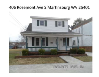 406 Rosemont Ave S Martinsburg WV 25401
 