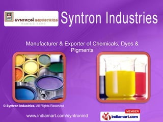 Manufacturer & Exporter of Chemicals, Dyes & Pigments 